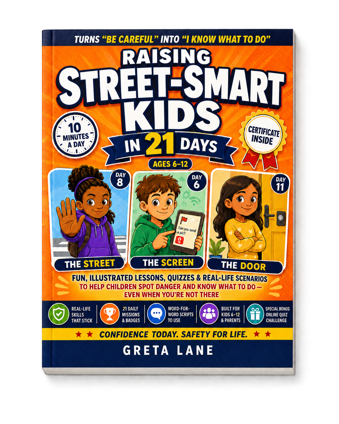 Raising Street-Smart Kids in 21 Days — the first STREET SMART book